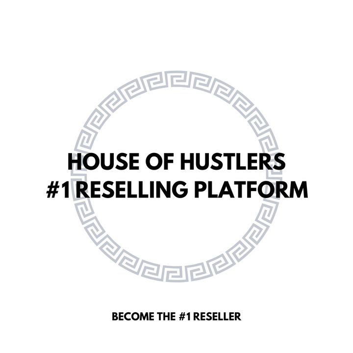 HOUSE OF HUSTLERS - Reselling Platform